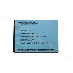 otz009 - Catalogo delle parti Vespa 125 GTR, 150 Super, 150 Sprint Veloce, 200 Rally