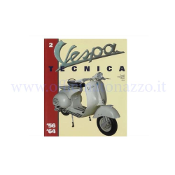 8000000709318 - Libro Vespa Tecnica vol. 2, VT2ITA, Vespa '56/'64 (in italiano)